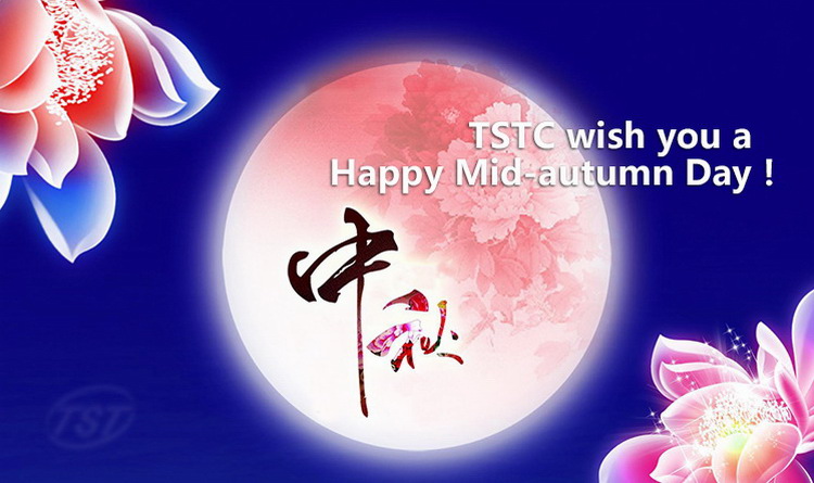 TSTC Wish You A Happy Mid-Autumn Festival !(图1)